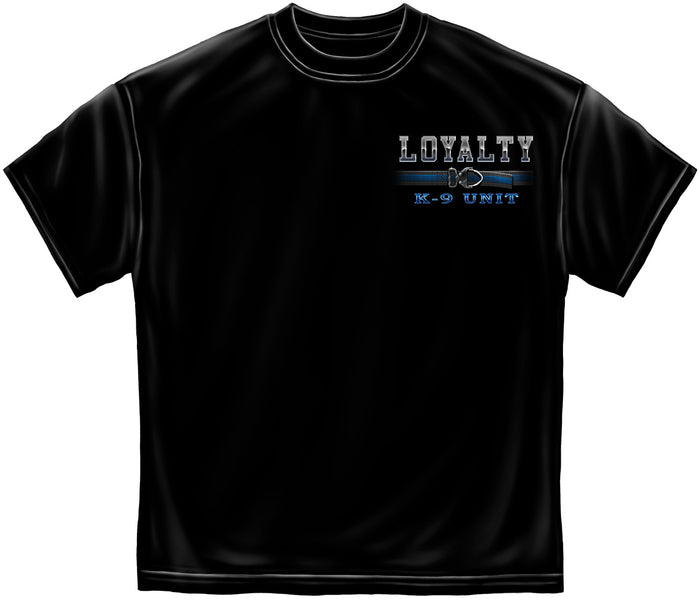 K-9 Unit Loyalty Tee Shirt