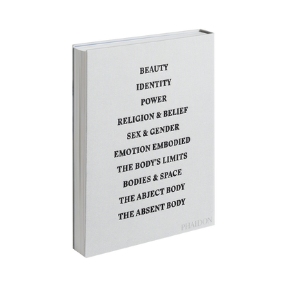 The first book to celebrate the beautiful and provocative ways artists have represented, scrutinized and utilized the body over centuries.