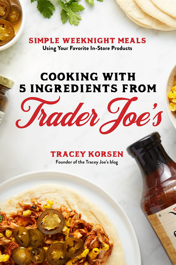 Cooking with 5 Ingredients From Trader Joe's