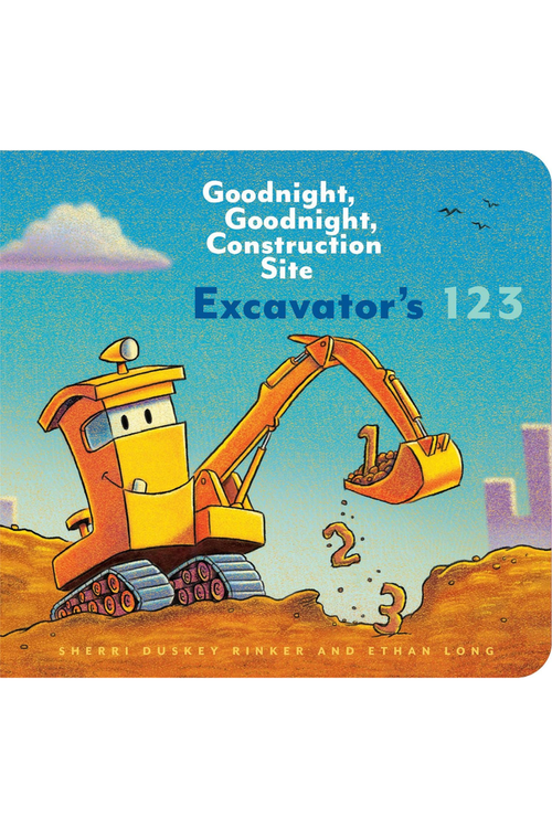 Goodnight, Goodnight, Construction Site: Excavator's 123