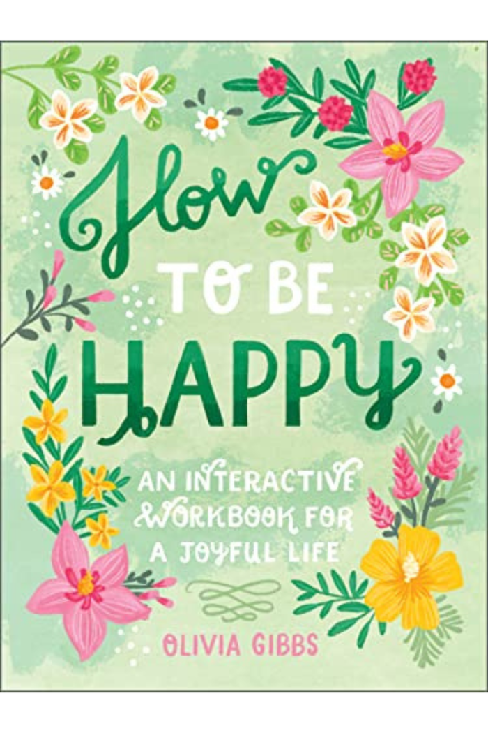 How to Be Happy