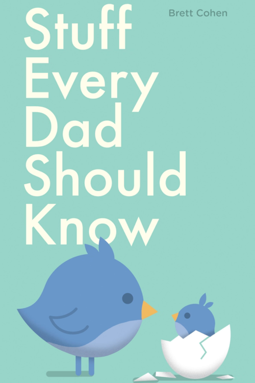 Stuff Every Dad Should Know