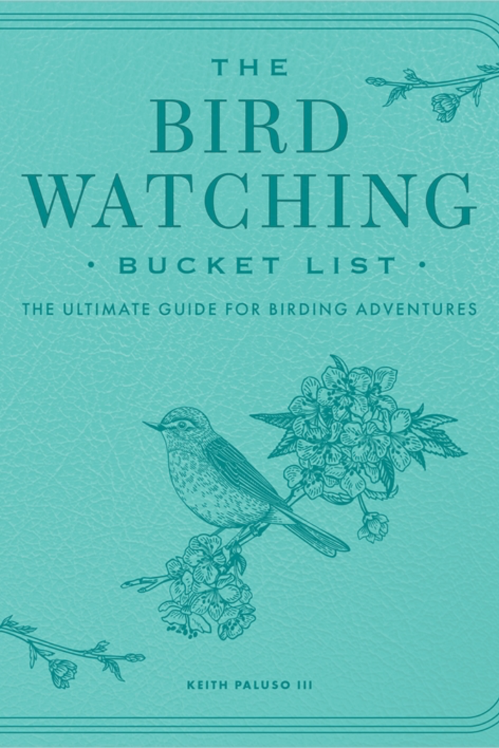 The Bird Watching Bucket List