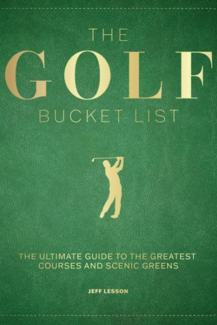 The Golf Bucket List